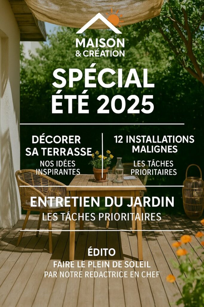 Maison & création magasine été 2025